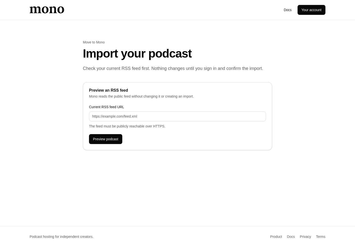 The Mono import page with the public RSS feed field